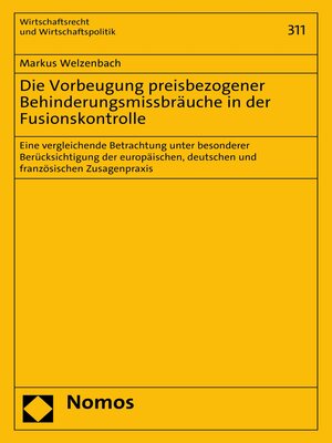 cover image of Die Vorbeugung preisbezogener Behinderungsmissbräuche in der Fusionskontrolle